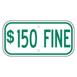 $150 Fine Sign, Green