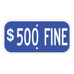 $500 Fine Sign, Blue