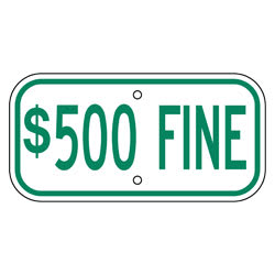 $500 Fine Sign, Green