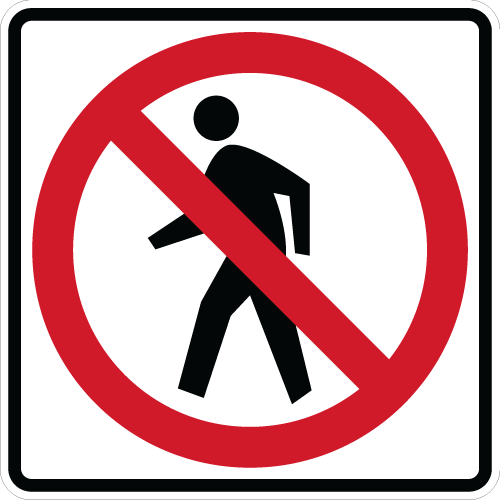 No Pedestrian Symbol Sign