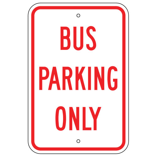 Bus Parking Only Sign