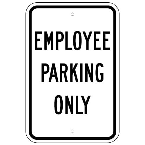 Employee Parking Only Sign