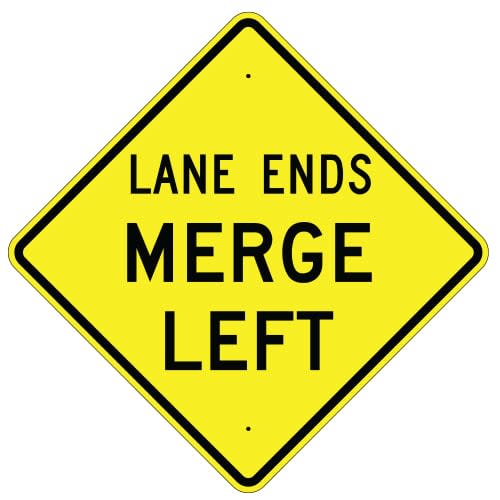 Lane Ends Merge Left Sign