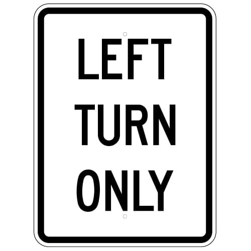 Left Turn Only Sign