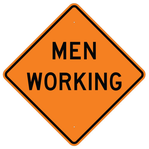 Men Working Sign