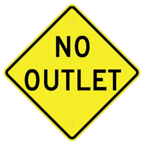 No Outlet Sign