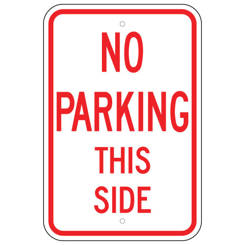 No Parking This Side Sign Meets MUTCD specifications