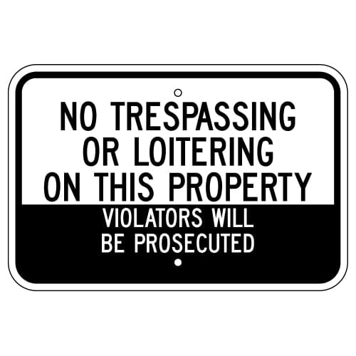 No Trespassing Or Loitering On This Property Violators Sign