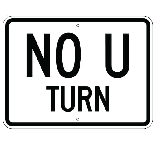 No U Turn Sign (Horizontal)