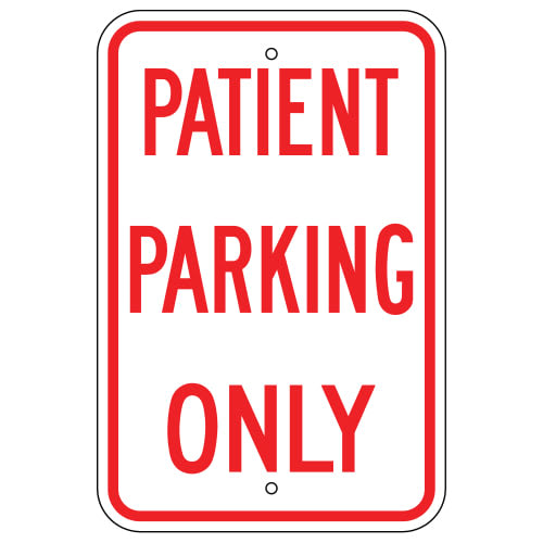 Patient Parking Only Sign