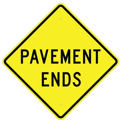 Pavement Ends Sign