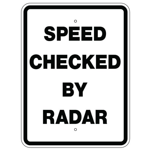 Speed Checked by Radar Sign