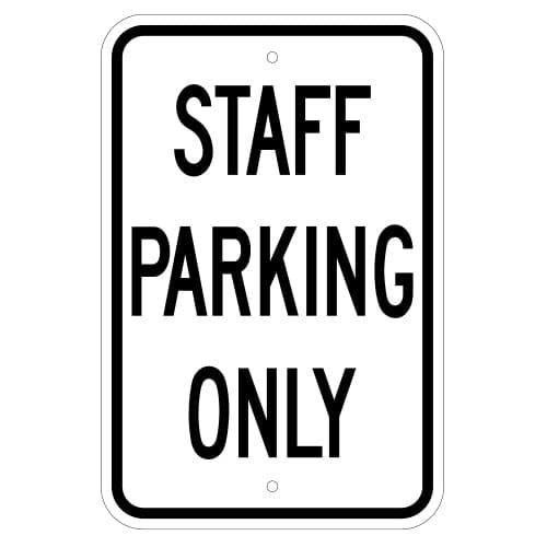 Staff Parking Only Sign