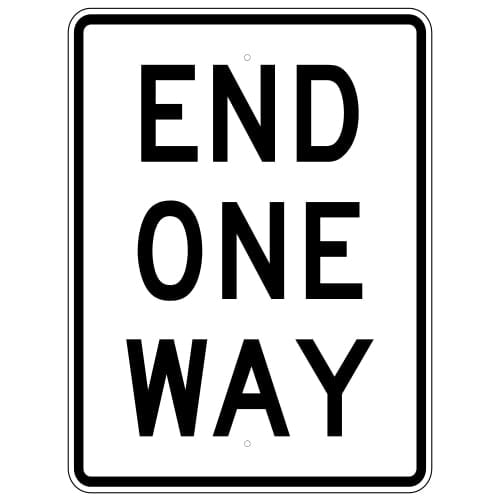 End One Way Sign